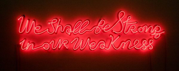Yael Bartana - We Shall Be Strong in Our Weakness - 185x50cm Rode neon