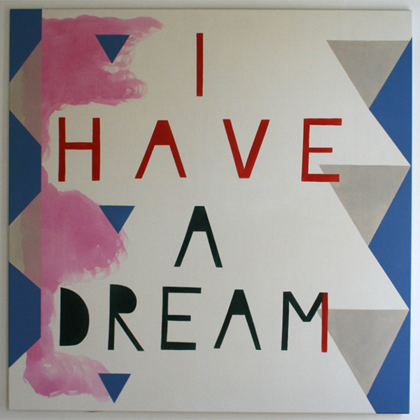 Kim van Norren - I Have A Dream - 140x140cm Acrylverf op doek (tekst Barack Obama) Kim van Norren - I Have A Dream - 140x140cm Acrylverf op doek (tekst Barack Obama)