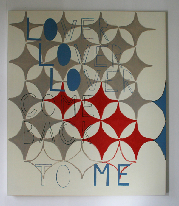 Kim van Norren - Lover Lover Lover, Come Back To Me - 175x150cm Acrylverf op doek (tekst Leonard Cohen) Kim van Norren - Lover Lover Lover, Come Back To Me - 175x150cm Acrylverf op doek (tekst Leonard Cohen)